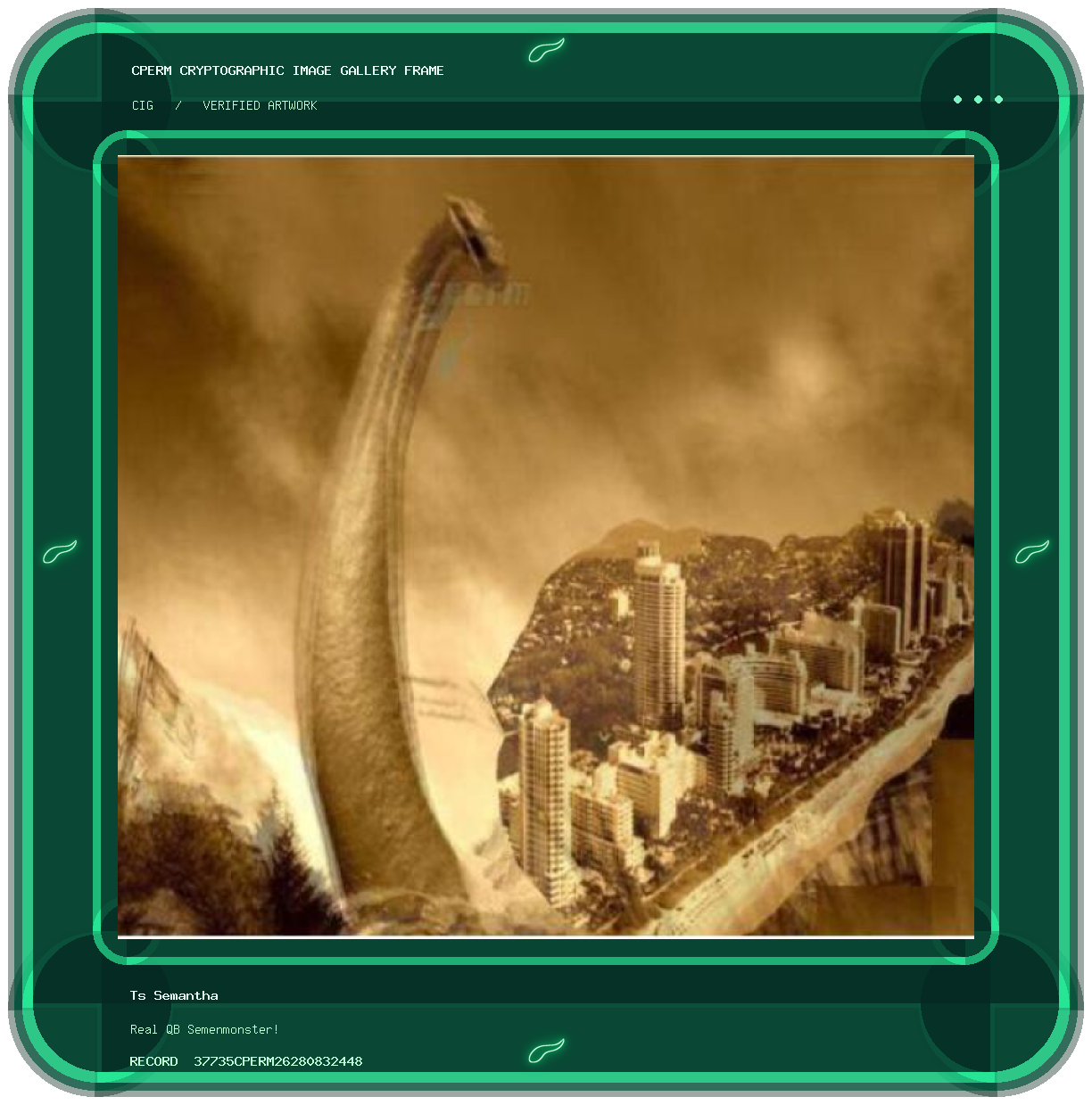 Ts Semantha — Real QB Semenmonster! framed cryptographic artwork